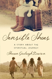 Buy Sensible Shoes – A Story About The Spiritual Journey