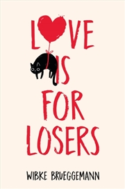 Buy Love Is For Losers