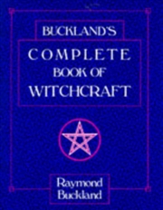 Buy Bucklands Complete Book Of Witchcraft