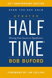 Buy Halftime : Moving From Success To Significance