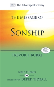 Buy The Message Of Sonship : At Home In God's Household
