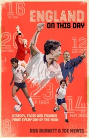 Buy England On This Day : Football History, Facts & Figures From Every Day Of The Year