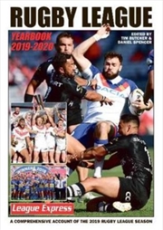 Buy Rugby League Yearbook 2019 - 2020 : A Comprehensive Account Of The 2019 Season