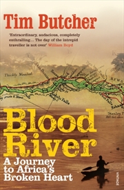 Buy Blood River : A Journey To Africa's Broken Heart