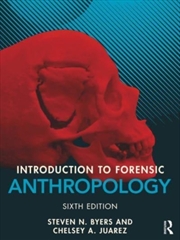 Buy Introduction To Forensic Anthropology
