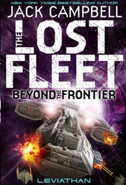 Buy Lost Fleet : Beyond The Frontier - Leviathan Book 5
