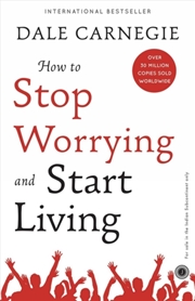 Buy How To Stop Worrying And Start Living