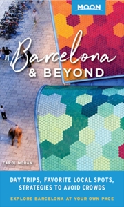 Buy Moon Barcelona & Beyond (First Edition) : With Catalonia & Valencia