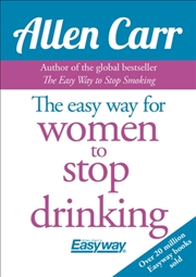 Buy The Easy Way For Women To Stop Drinking