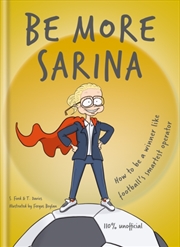 Buy Be More Sarina : Celebrate The Manager Of England’S World Cup Finalists