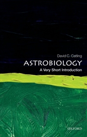 Buy Astrobiology : A Very Short Introduction