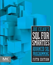 Buy Joe Celko's Sql For Smarties : Advanced Sql Programming