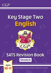 Buy Ks2 English Year 6 Sats Revision Book: Stretch (For The 2026 Tests)