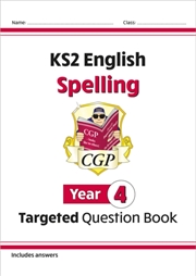 Buy Ks2 English Year 4 Spelling Targeted Question Book (With Answers)