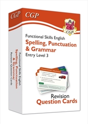 Buy Functional Skills English Revision Question Cards: Spelling, Punctuation & Grammar Entry Level 3