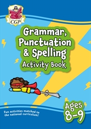 Buy Grammar, Punctuation & Spelling Activity Book For Ages 8-9 (Year 4)