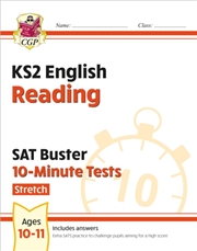 Buy Ks2 English Sat Buster 10-Minute Tests: Reading - Stretch (For The 2026 Tests)