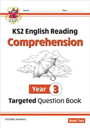 Buy Ks2 English Year 3 Reading Comprehension Targeted Question Book - Book 2 (With Answers)
