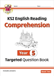 Buy Ks2 English Year 5 Reading Comprehension Targeted Question Book - Book 2 (With Answers)