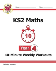 Buy Ks2 Year 4 Maths 10-Minute Weekly Workouts