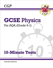 Buy Gcse Physics: Aqa 10-Minute Tests (Includes Answers)