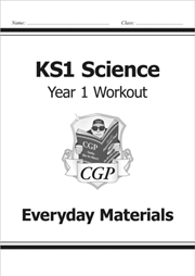 Buy Ks1 Science Year 1 Workout: Everyday Materials