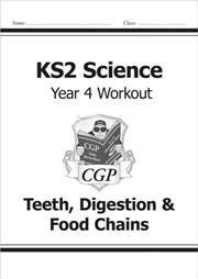 Buy Ks2 Science Year 4 Workout: Teeth, Digestion & Food Chains