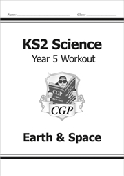 Buy Ks2 Science Year 5 Workout: Earth & Space