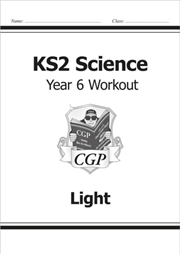 Buy Ks2 Science Year 6 Workout: Light