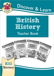 Buy Ks2 History Discover & Learn: British History Teacher Book (Years 3-6)