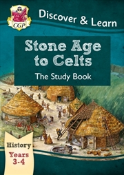 Buy Ks2 History Discover & Learn: Stone Age To Celts Study Book (Years 3 & 4)