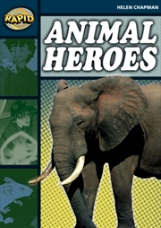 Buy Rapid Reading: Animal Heroes (Stage 6 Level 6B)