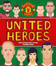 Buy Manchester United Heroes