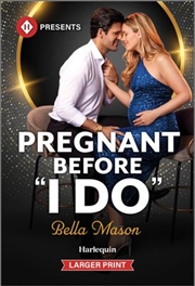 Buy Pregnant Before 'I Do' [Large Print]