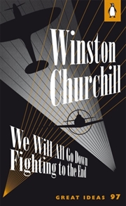 Buy We Will All Go Down Fighting To The End