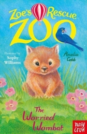 Buy Zoe's Rescue Zoo: The Worried Wombat