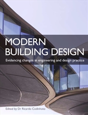 Buy Modern Building Design : Evidencing Changes In Engineering And Design Practice