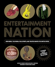 Buy Entetainment Nation : How Music, Television, Film, Sports, And Theater Shaped The United States Feat