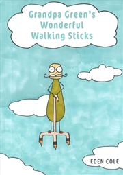 Buy Grandpa Green's Wonderful Walking Sticks