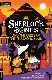 Buy Sherlock Bones And The Curse Of The Pharaoh’S Mask : A Puzzle Quest