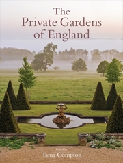 Buy The Private Gardens Of England