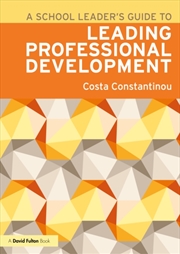 Buy A School Leader's Guide To Leading Professional Development