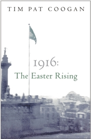 Buy 1916: The Easter Rising