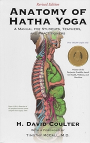 Buy Anatomy Of Hatha Yoga : A Manual For Students Teachers And Practitioners