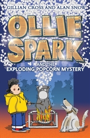 Buy Ollie Spark And The Exploding Popcorn Mystery