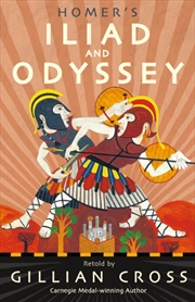 Buy Homer's Iliad And Odyssey : Two Of The Greatest Stories Ever Told