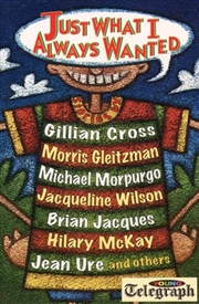 Buy Young Telegraph Story Collection : Just What I Always Wanted