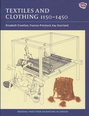 Buy Textiles And Clothing, C.1150-1450