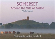 Buy Somerset : Around The Vale Of Avalon