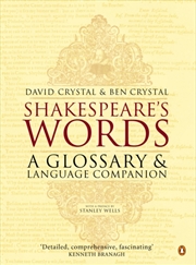 Buy Shakespeare's Words : A Glossary And Language Companion